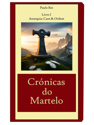 cover image of Crónicas do Martelo Livro I Anarquia | Caos & Ordem